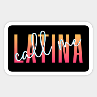 Call Me Latina '80s Retro Metallic Gradient Signature Font Design Black Background - see my store for the other versions! Sticker